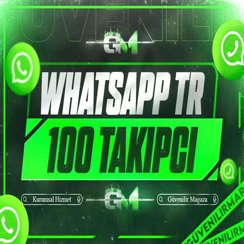 WhatsApp 100 Takipçi TR